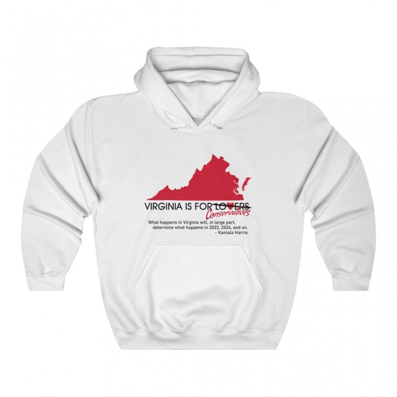 Virginia is for Conservatives hoodie